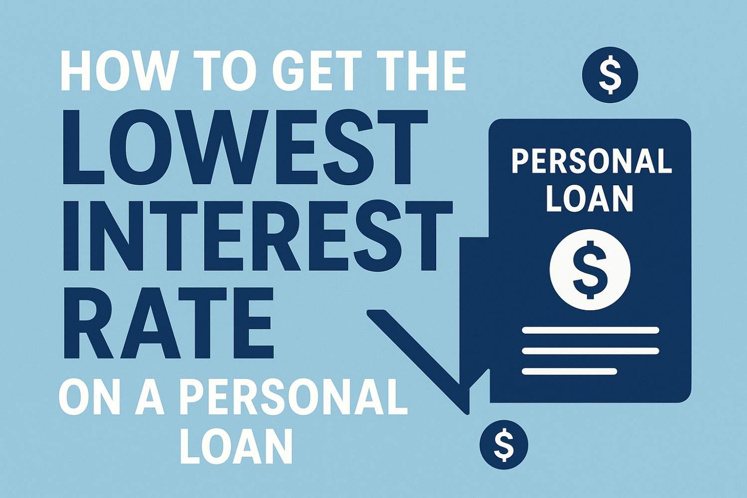 Lowest Interest Rate on a Personal Loan